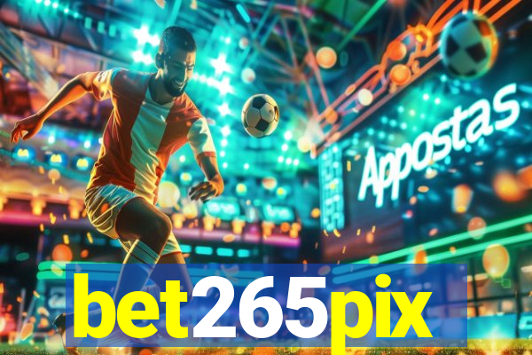 bet265pix