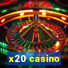 x20 casino