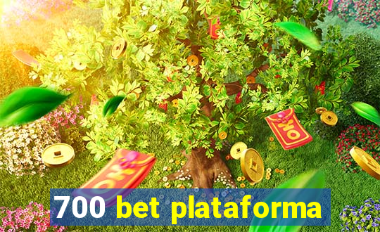700 bet plataforma
