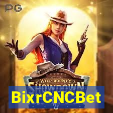 BixrCNCBet