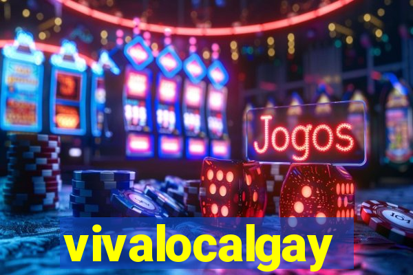 vivalocalgay