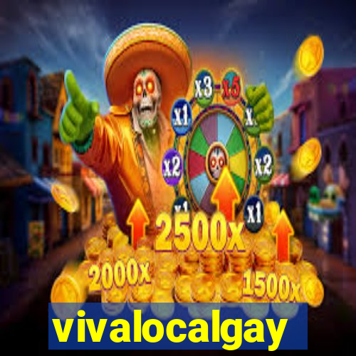 vivalocalgay
