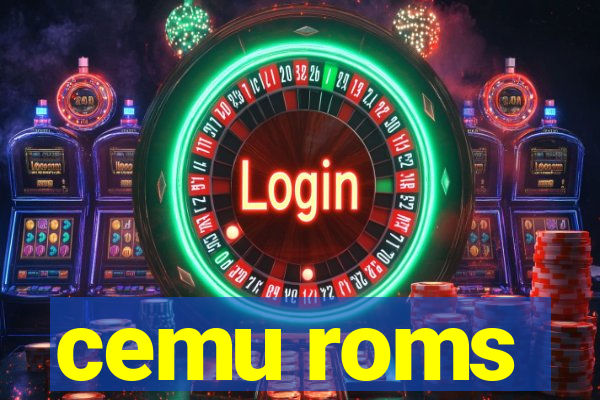 cemu roms