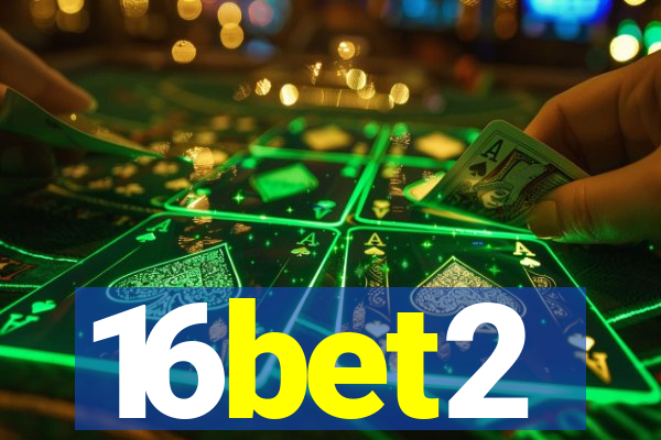 16bet2