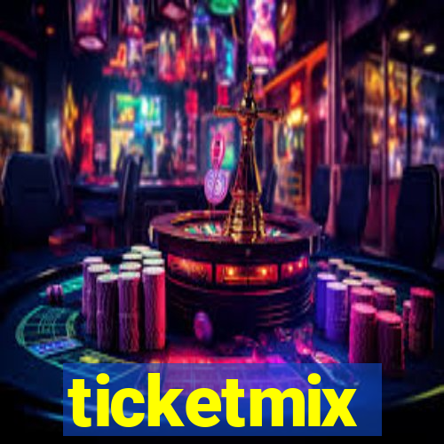 ticketmix