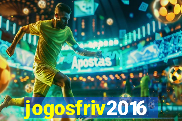 jogosfriv2016