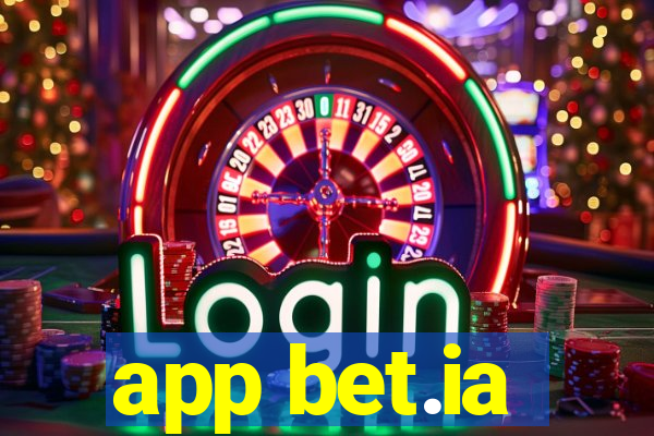 app bet.ia