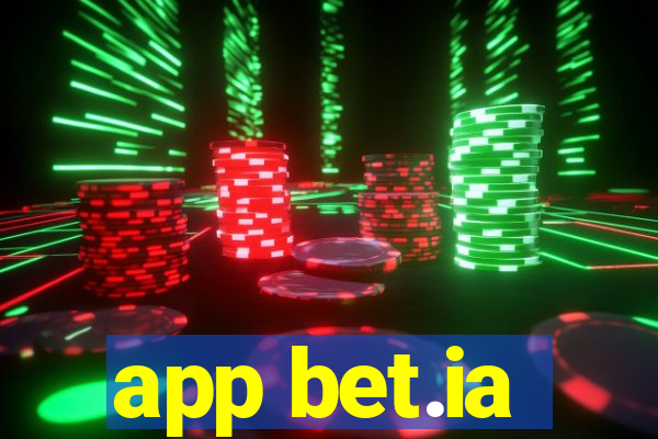 app bet.ia