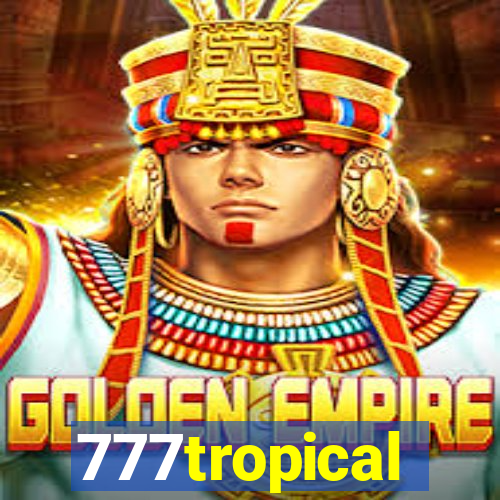 777tropical