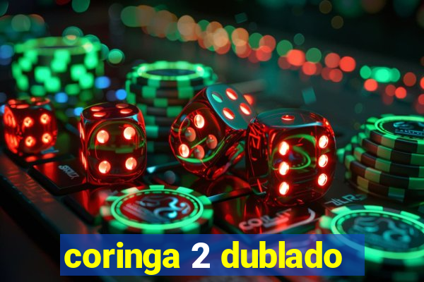 coringa 2 dublado