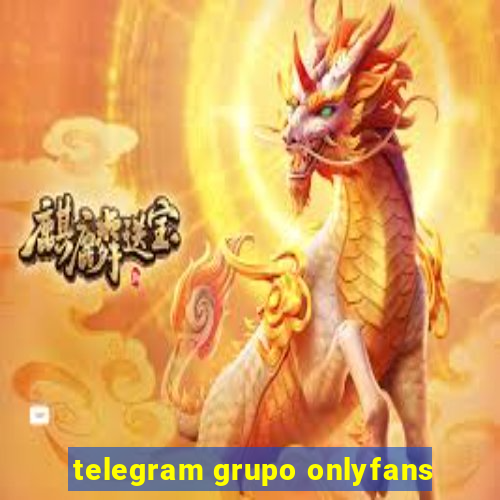 telegram grupo onlyfans