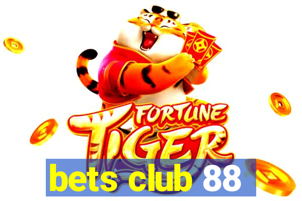 bets club 88