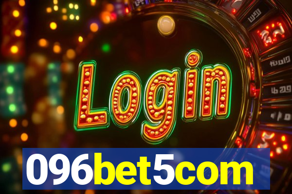 096bet5com