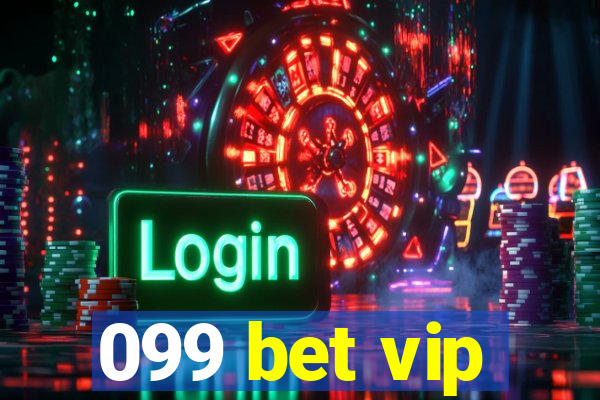 099 bet vip