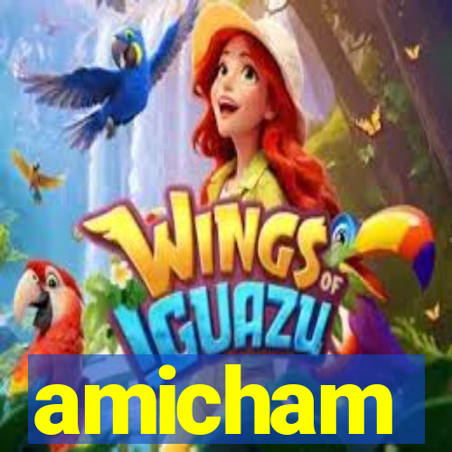 amicham