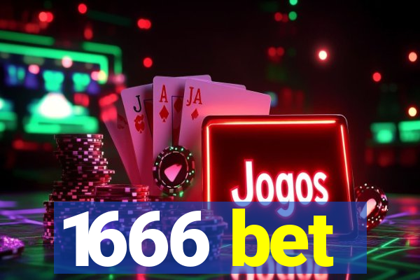 1666 bet