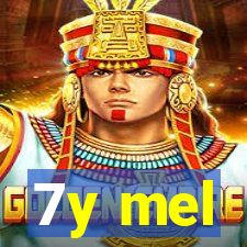7y mel