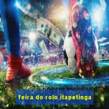 feira do rolo itapetinga