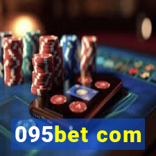 095bet com