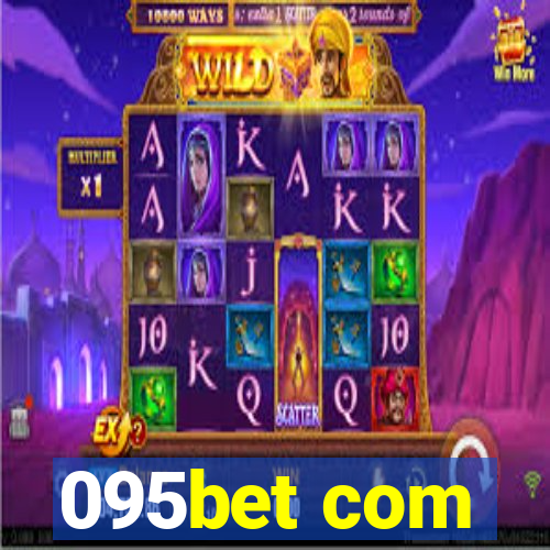 095bet com