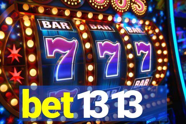 bet1313