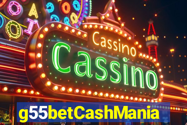 g55betCashMania