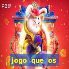 jogo que os famosos jogam para ganhar dinheiro