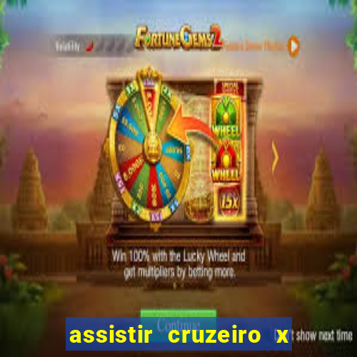 assistir cruzeiro x corinthians ao vivo gratis