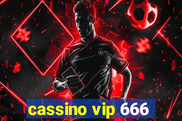 cassino vip 666