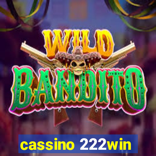 cassino 222win