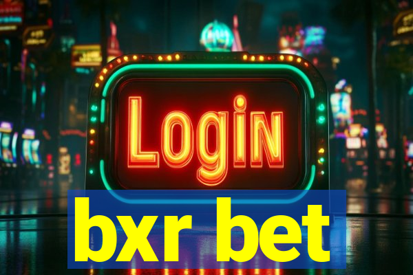 bxr bet
