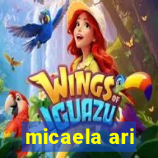 micaela ari