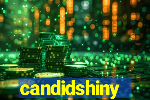 candidshiny