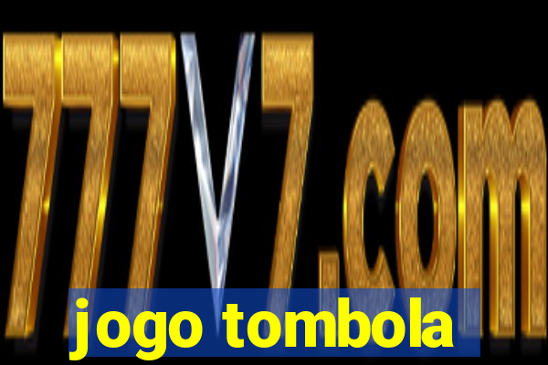 jogo tombola