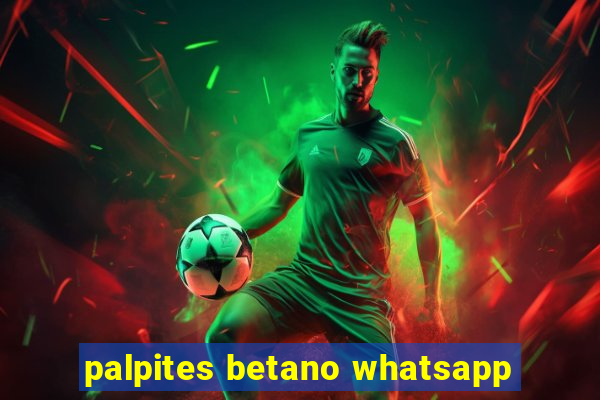 palpites betano whatsapp