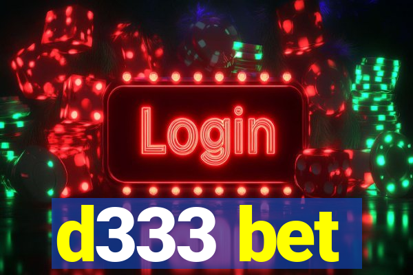 d333 bet