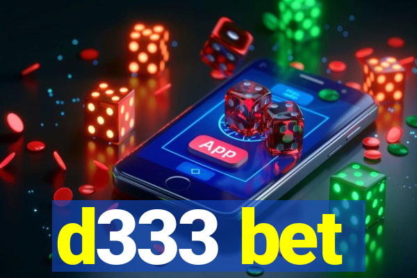 d333 bet