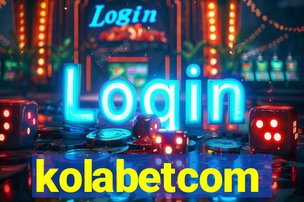 kolabetcom