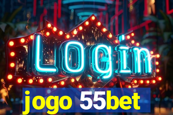 jogo 55bet