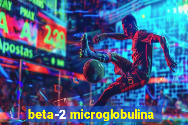 beta-2 microglobulina