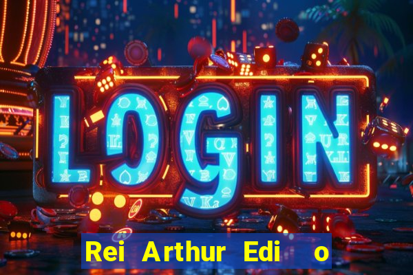 Rei Arthur Edi  o Ouro rei arthur (2004 onde assistir) rei arthur