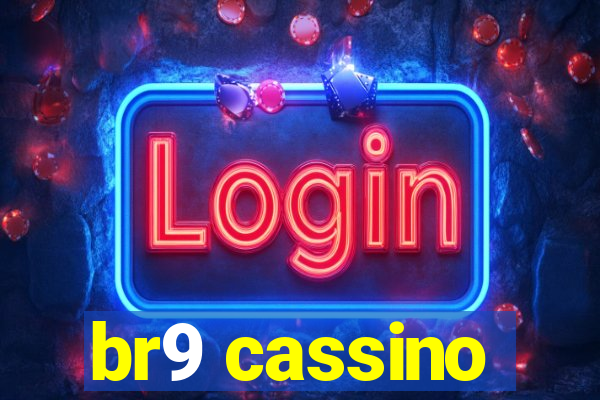 br9 cassino