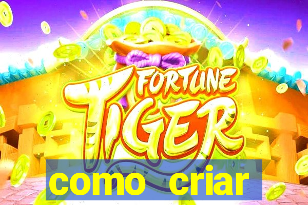 como criar plataforma de slots