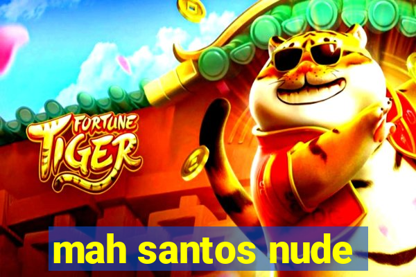mah santos nude