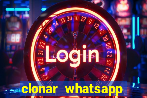 clonar whatsapp normal gratis