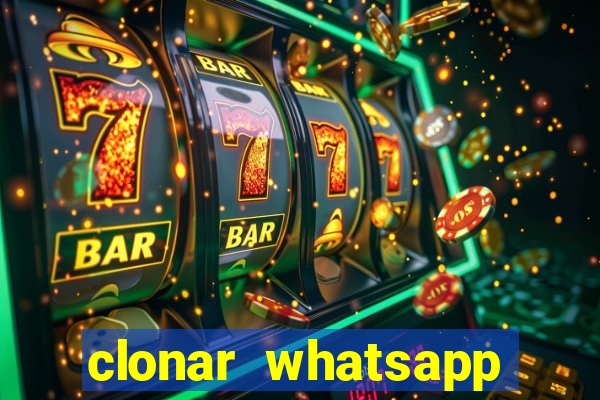 clonar whatsapp normal gratis