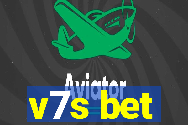 v7s bet