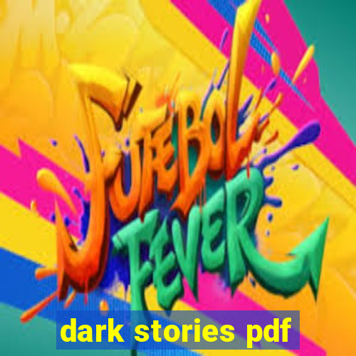 dark stories pdf
