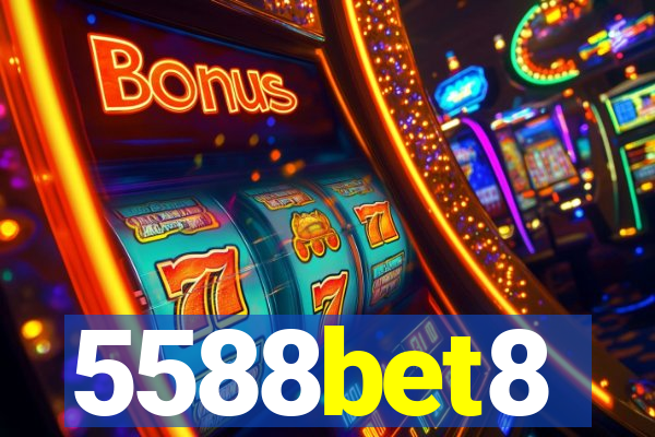 5588bet8