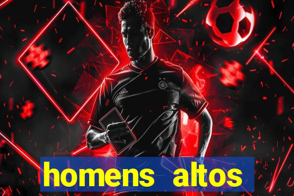 homens altos sarados pelados